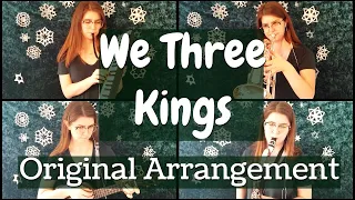 We Three Kings - Original Instrumental Arrangement (Christmas 2019)