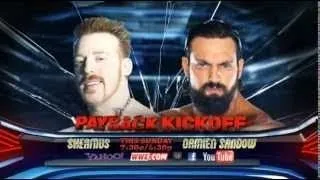 Payback 2013 : Sheamus VS Damien Sandow Kickoff Match