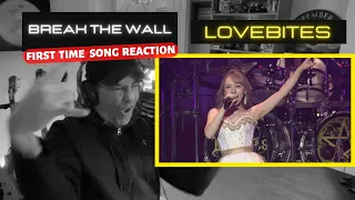 FIRST TIME Hearing "Break The Wall": LOVEBITES REACTION!!