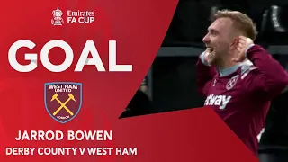 GOAL | Jarrod Bowen | Derby 0-1 West Ham | Fourth Round | Emirates FA Cup 2022-23