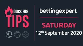 Betting tips today | The best bets for Saturday 12th September