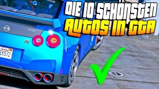 GTA 5: DIE 10 SCHÖNSTEN AUTOS! | DIE SCHÖNSTEN AUTOS IN GTA 5