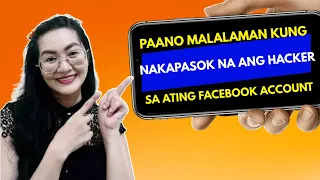 Paano malaman kung nakapasok na ng HACKER sa facebook account mo?