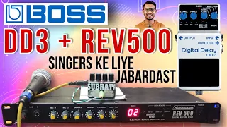 DD3+rev500 Setting||dd3 Echo+reverb for singers|| dd3 long delay settings for singers ||sound & tech