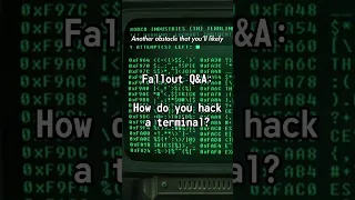 How do you hack a terminal? Fallout Q&A #shorts