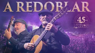 Larbanois & Carrero - A Redoblar