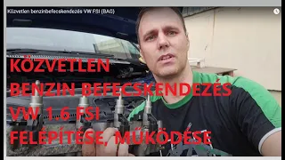 Közvetlen benzinbefecskendezés VW 1.6 FSI (BAG)