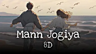 8D_Mann Jogiya _ Official Song _ Arijit Singh,Ishita Vishwakarma _ Anique _ Dheeraj _ Pyaar Hai