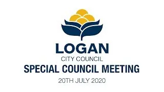 Logan City Council Live Stream - SPECIAL COUNCIL MEETING 20th July 2020