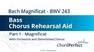 Bach's Magnificat Part 1 - Magnificat - Bass Chorus Rehearsal Aid