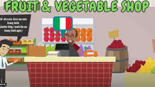 Speak Italian Like a Local: Easy Dialogue for Beginners in a fruit and vegetable shop!