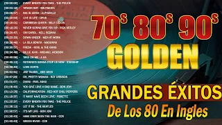 Éxitos Inolvidables De Los 80 - Los Temas Más Grandiosos De Los 80 En Inglés - Éxitos De los 80 y 90