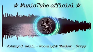 Johnny O Neill   Moonlight Shadow   Orryy visualization