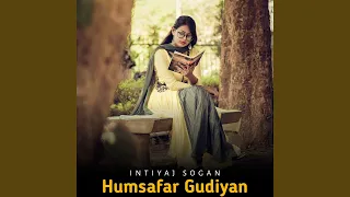 Humsafar Gudiyan