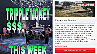 3x Money this week , new events, property Discount & More! (new Weaponize Conada)