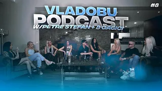 VLAD OBU PODCAST 💦 DEZMĂȚ cu PETRE STEFAN și 8 gagici