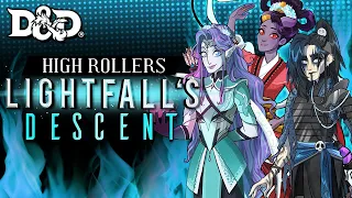 High Rollers: Lightfall's Descent #10 | A Rock and a Hard Place