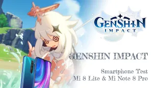 Genshin Impact - Mi 8 Lite & Note 8 Pro Test (SD660 & G90T)