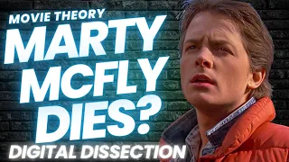 Marty McFly Dies? A Back to the Future Theory
