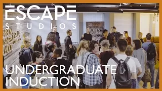 Escape Studios Undergraduate Induction 2016