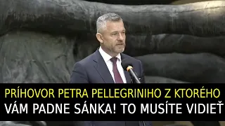 Príhovor Petra Pellegriniho z ktorého Vám padne sánka! To musíte vidieť.