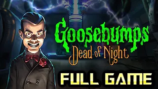 Goosebumps Dead of Night | Full Game Walkthrough | No Commentary