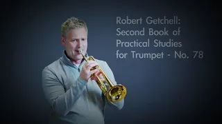 Robert Getchell-Etude #78; Second Book of Practical Studies for Cornet and Trumpet