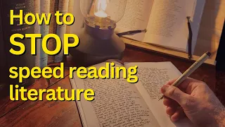 Reading in Slow Motion | 5 Methods of Slow Reading