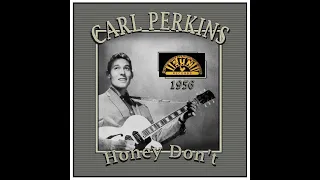 Carl Perkins - Honey Don't (1956)