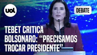 Debate: Tebet critica Bolsonaro ao falar de tensão entre Poderes: 'Precisamos trocar presidente'