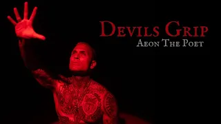 Aeon The Poet - Devil's Grip (One Take Video)