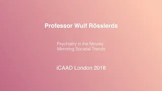 Psychiatry in the Movies  Mirroring Societal Trends