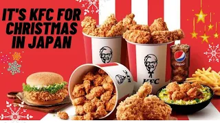 Its KFC for Christmas in Japan