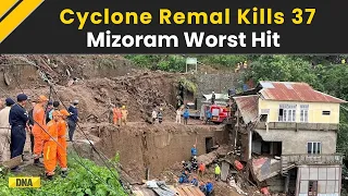 Cyclone Remal: 37 Killed, Homes Destroyed As Storm Wreaks Havoc in Mizoram and North-Eastern States