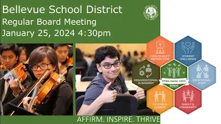 Bellevue School District 405 Regular Board Meeting January 26, 2024