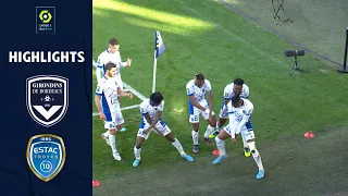 FC GIRONDINS DE BORDEAUX - ESTAC TROYES (0 - 2) - Highlights - (GdB - ESTAC) / 2021-2022