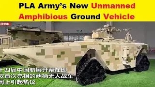 PLA Army’s New Amphibious Uncrewed Ground Vehicle at Zhuhai Airshow