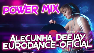 EURODANCE 90S POWER MIX VOLUME 03 (Mixed by AleCunha DJ)