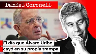 Sobre las grabaciones de Álvaro Uribe Vélez. EL QUE LA HACE LA PAGA: Columna de DANIEL CORONELL