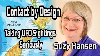 Contact by Design - Why We Should Take UFO Sightings Seriously with Suzy Hansen