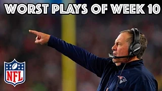 The Worst Plays Of Week 10 | NFL