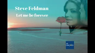 Steve Feldman - Let Me Be Forever - 1974 - (Legendas em Inglês e Português)