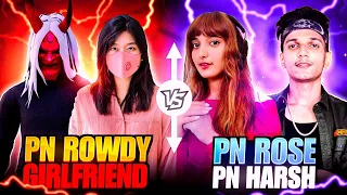 PN HARSH ⚡ & 🌹 PN ROSE vs PN ROWDY 👹 & HIS 🥵 Girlfriend || Most Insane Battle Ever - Garena FreeFire