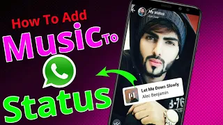 How To Add Music To Whatsapp Status Photo In 2022 | How To Add Background Music To WhatsApp Status