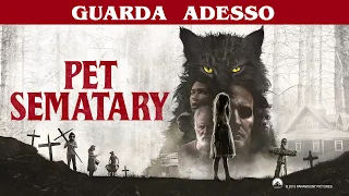 Pet Sematary | Tuoi eggiori incubi | Paramount Pictures 2019 Italia