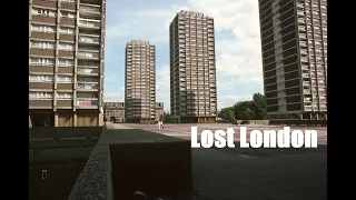 The Lost Council Estates of London