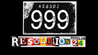 999 - Live At 'Resolution 24' (100 Club London / 14.01.2024.)