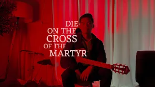 Die on the Cross of the Martyr on my #TOD10N #Unprocessedcontest