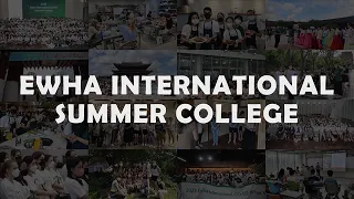 Ewha International 2022 CO-ED Summer College (Session 1) [Ewha Womans Univ]