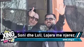 Soni dhe Luli, Lojera me njerez